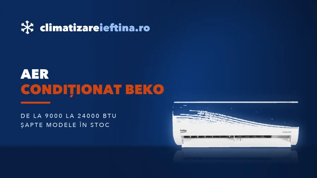 Aer condiționat Beko: serii și modele de la 9000 la 24000 BTU