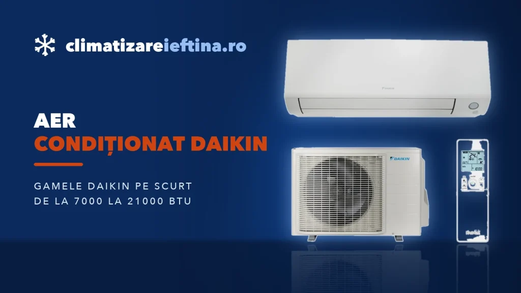 Aer condiționat Daikin: game, modele de 7000-21000 BTU și păreri