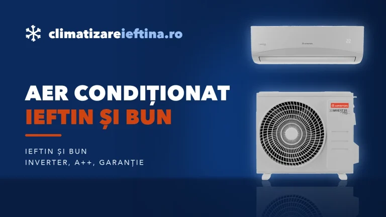Aer condiționat ieftin și bun: ce alegi și la ce nu renunți