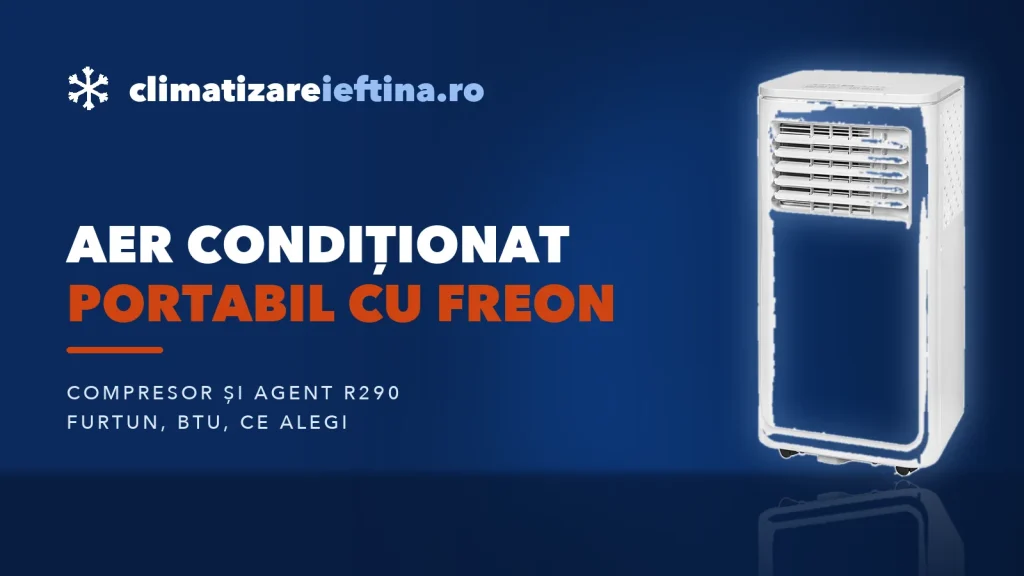 Aer condiționat portabil cu freon: cum alegi și ce modele merită