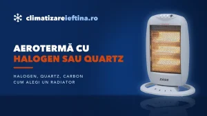 Aerotermă cu halogen sau quartz: cum alegi un radiator cu infraroșu