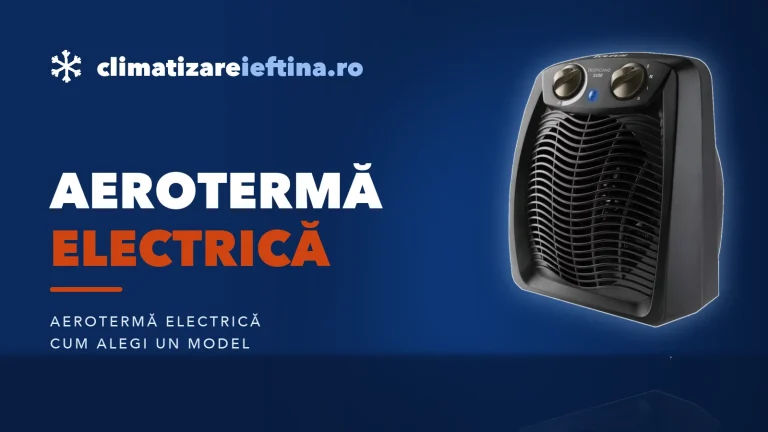Aerotermă electrică: cum alegi cea mai bună aerotermă