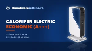 Calorifer electric economic (A+++): ce modele consumă mai puțin