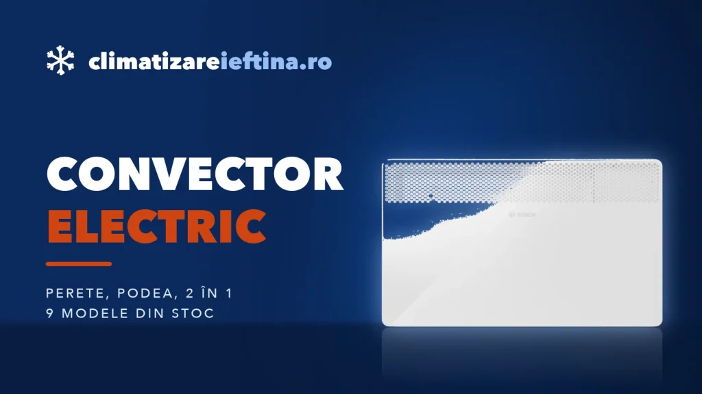 Convector electric: cum alegi cel mai bun model pentru casă