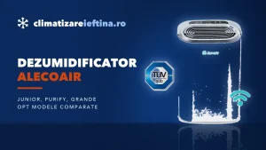 Dezumidificator AlecoAir: ce gamă alegi și ce modele merită