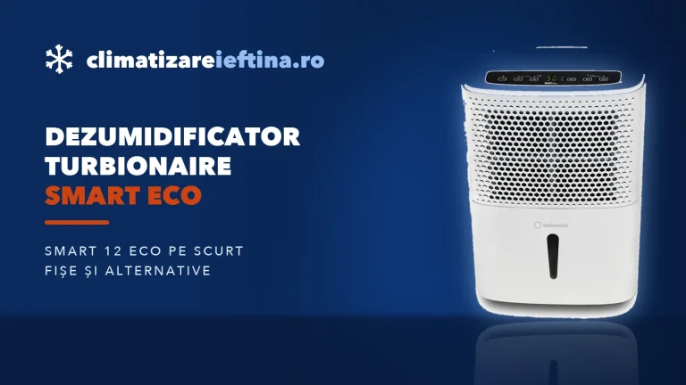 Dezumidificator Turbionaire Smart Eco: ce oferă și alternative