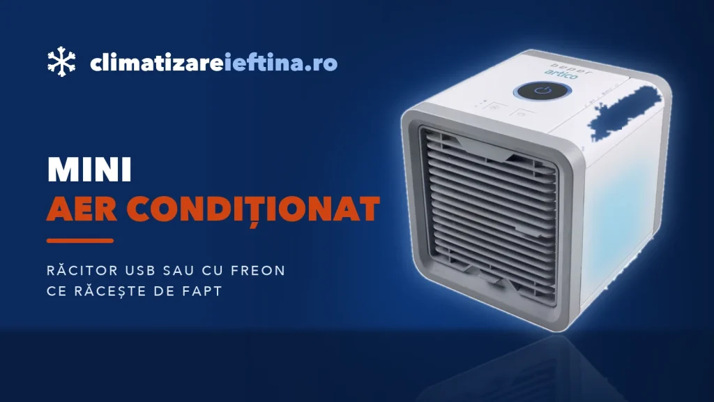 Mini aer condiționat: ce răcește de fapt și ce modele alegi
