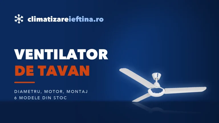 Ventilator de tavan: cum alegi și ce modele merită